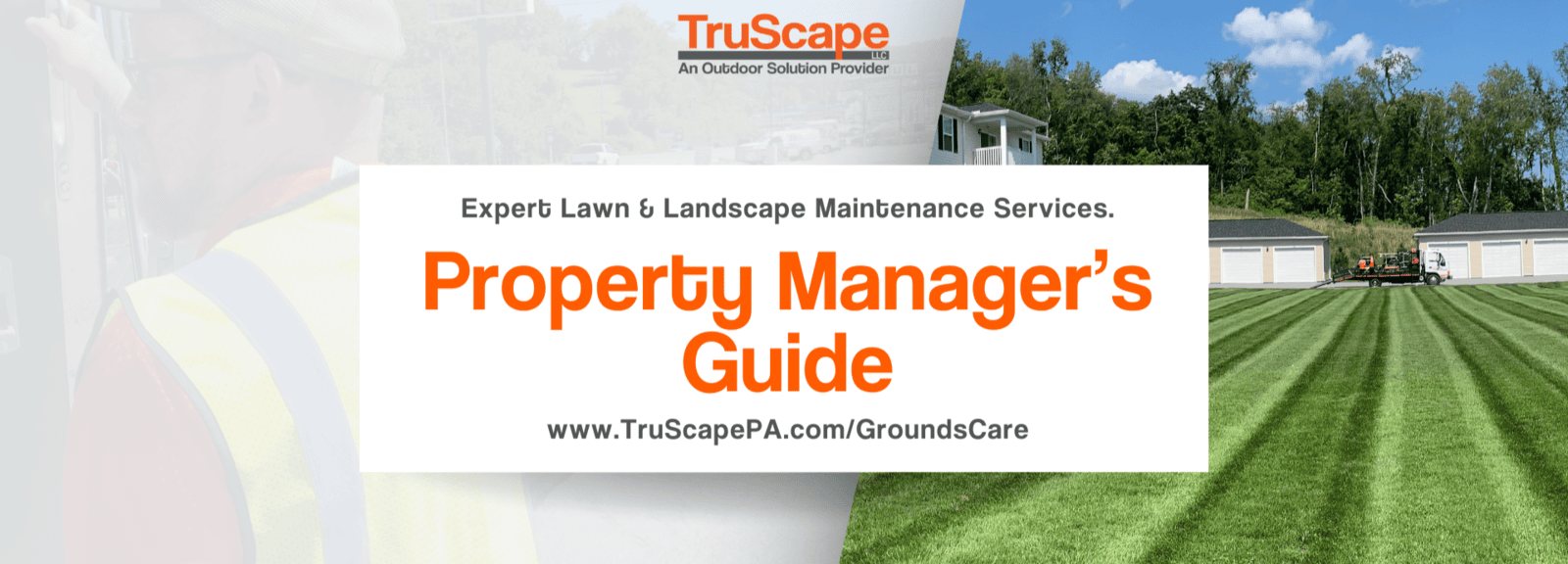 Property manager's guide for expert lawn and landscape maintenance services by TruScape, featuring a well-maintained lawn with a commercial mower.